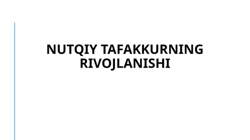Nutqiy tafakkurning rivojlanishi