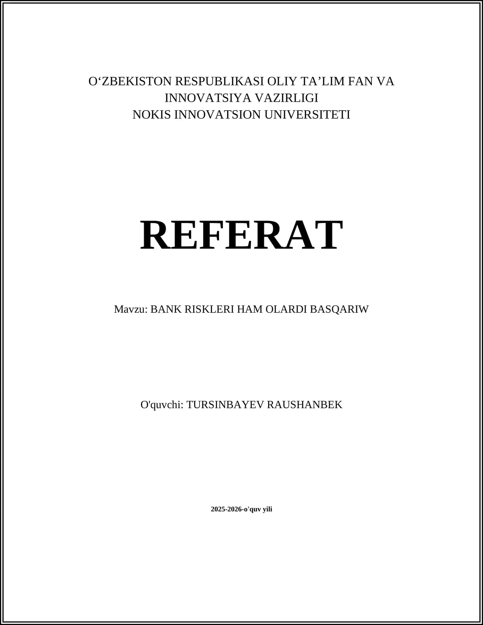 BANK RISKLERI HAM OLARDI BASQARIW