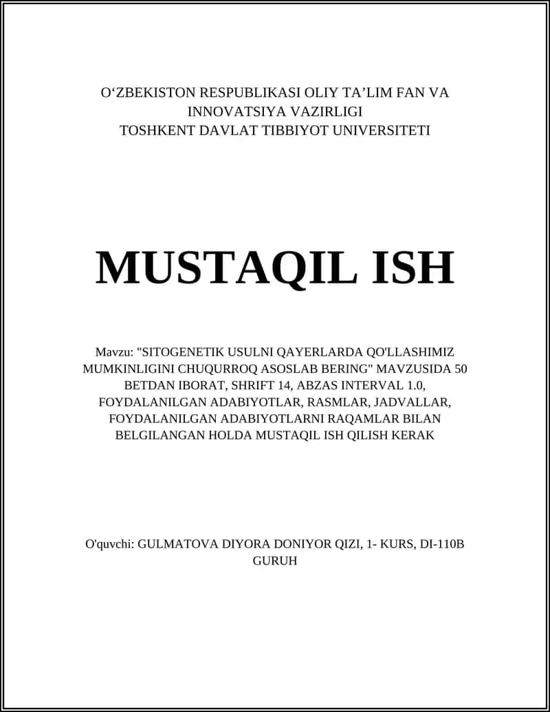 SITOGENETIK USULNI QAYERLARDA QO'LLASHIMIZ MUMKINLIGINI CHUQURROQ ASOSLAB BERING