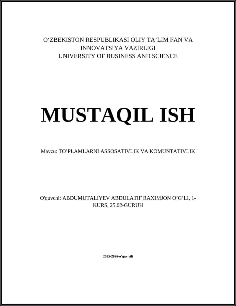 TO’PLAMLARNI ASSOSATIVLIK VA KOMUNTATIVLIK