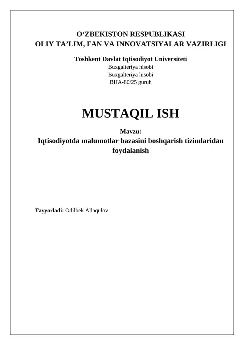 Iqtisodiyotda malumotlar bazasini boshqarish tizimlaridan foydalanish