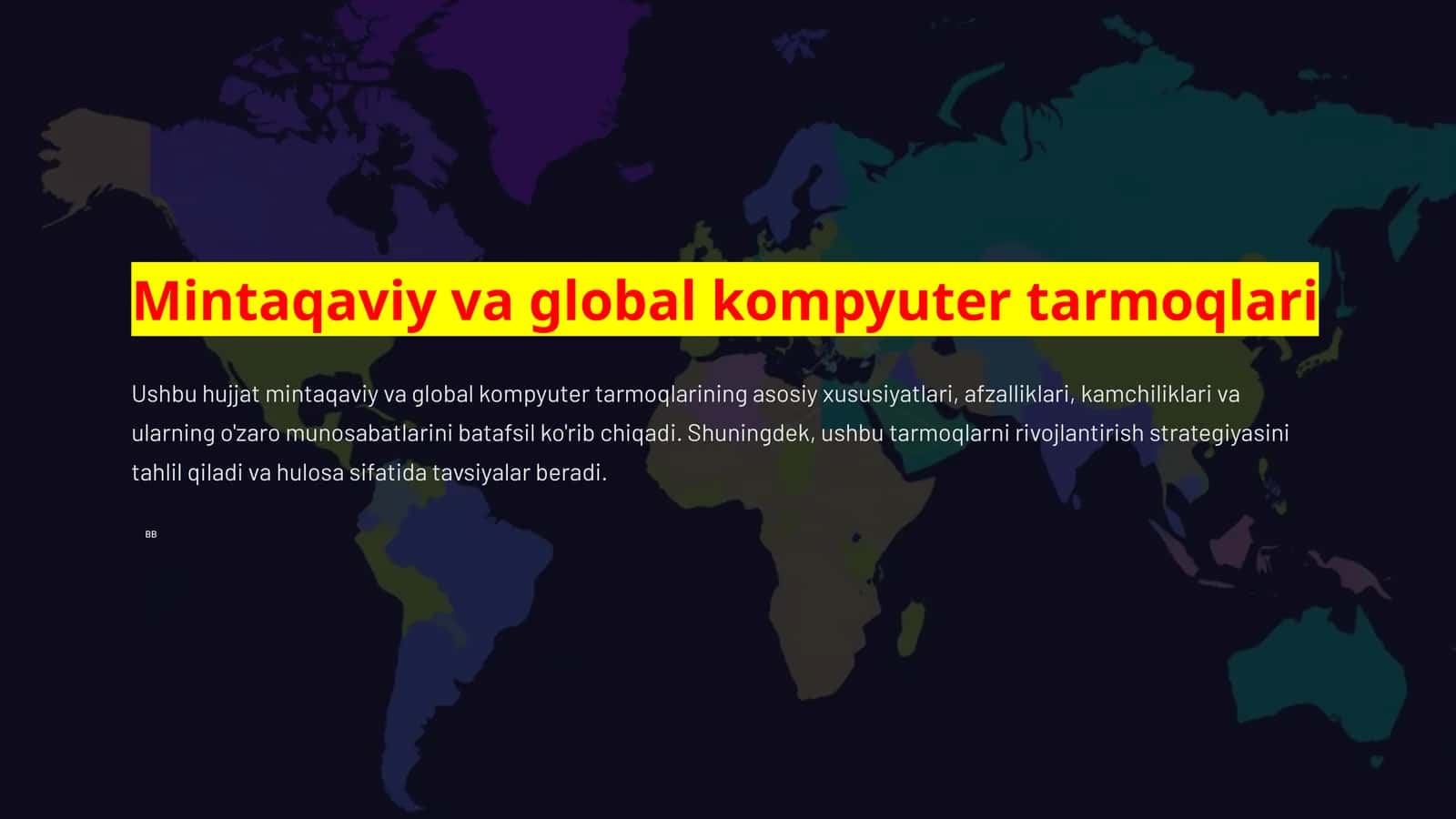 Mintaqaviy va global kompyuter tarmoqlari