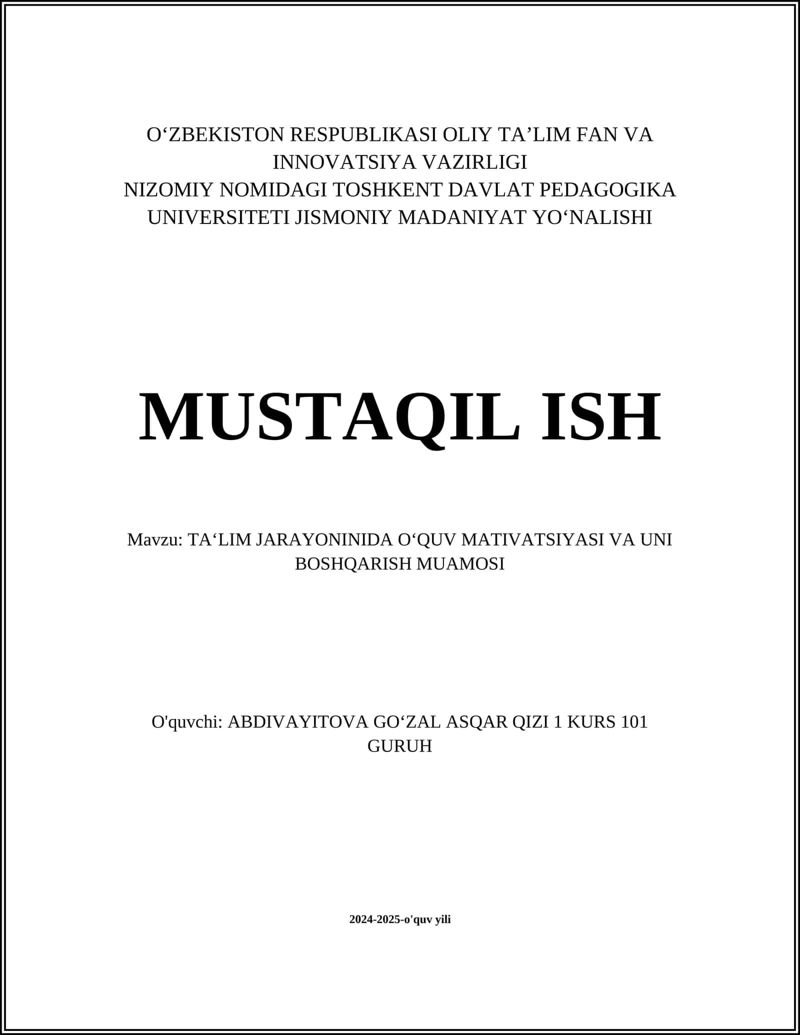 TA‘LIM JARAYONINIDA O‘QUV MATIVATSIYASI VA UNI BOSHQARISH MUAMOSI