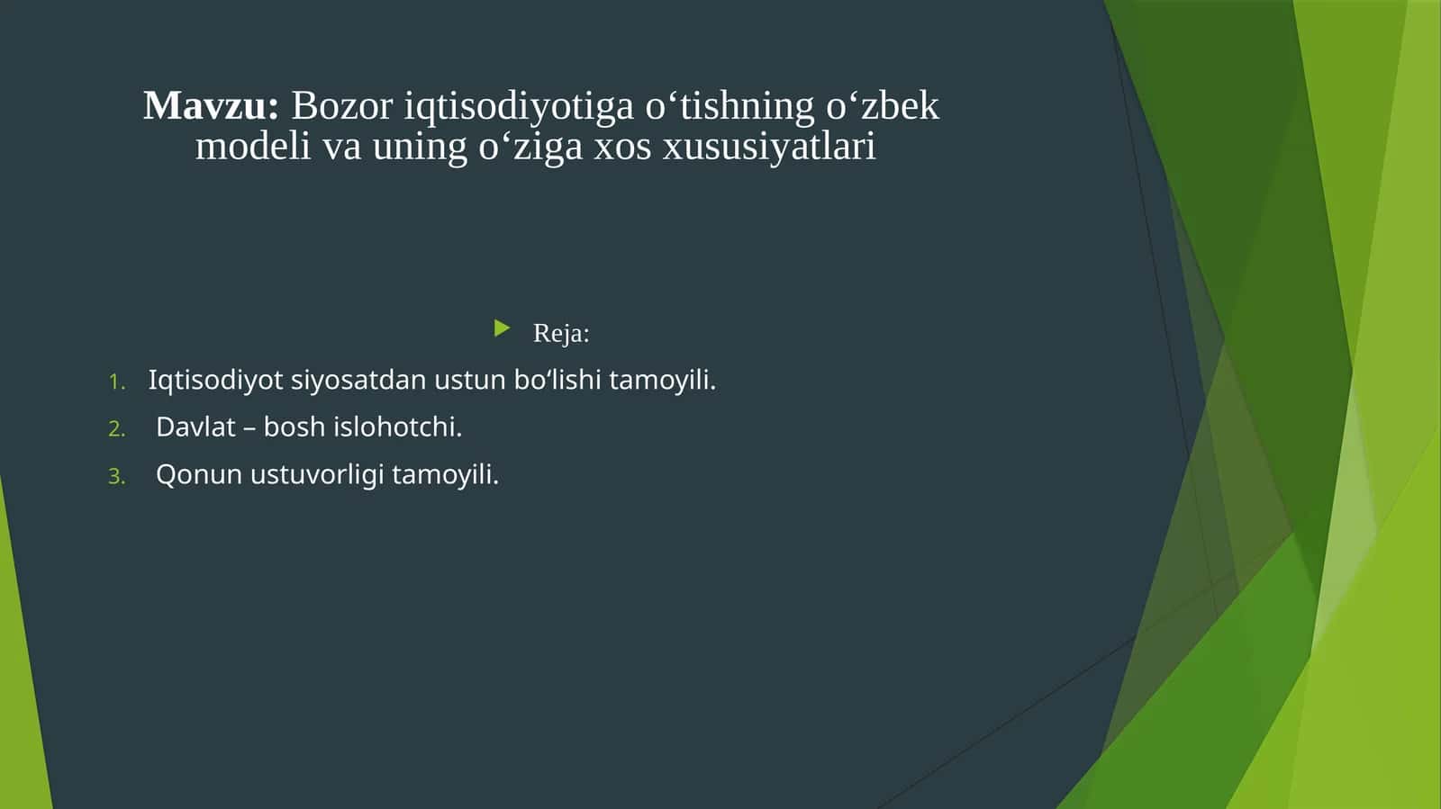 Bozoriqtisodiyotigaoʻtishningoʻzbekmodelivauningoʻzigaxosxususiyatlari