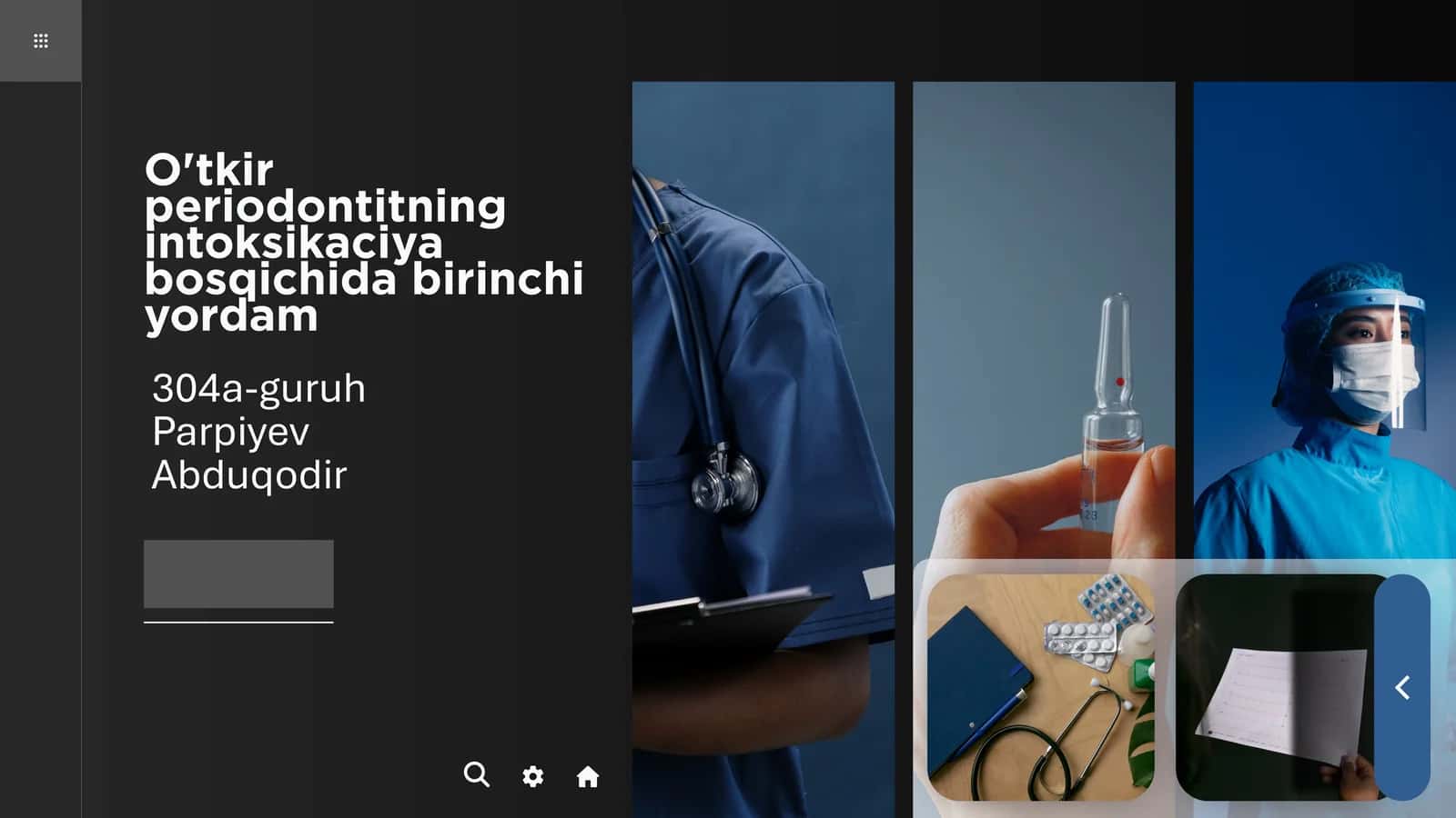 O'tkir periodontitning intoksikaciya bosqichida birinchi yordam