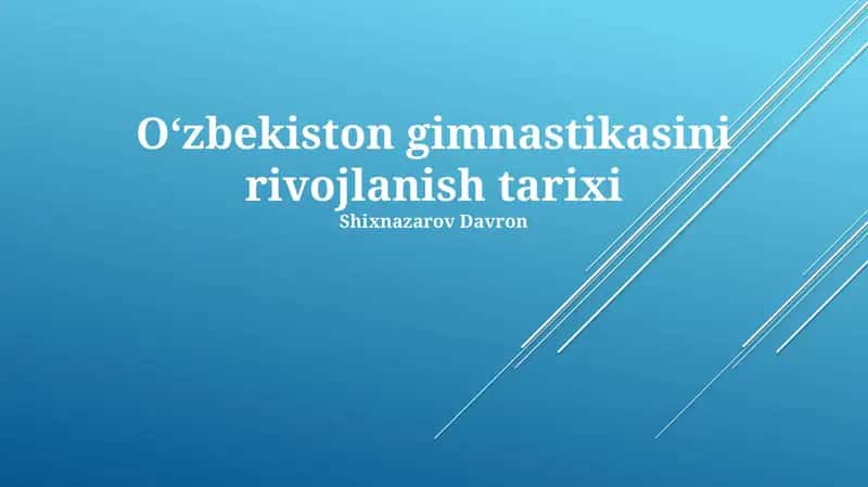 Oʻzbekiston gimnastikasini rivojlanish tarixi
