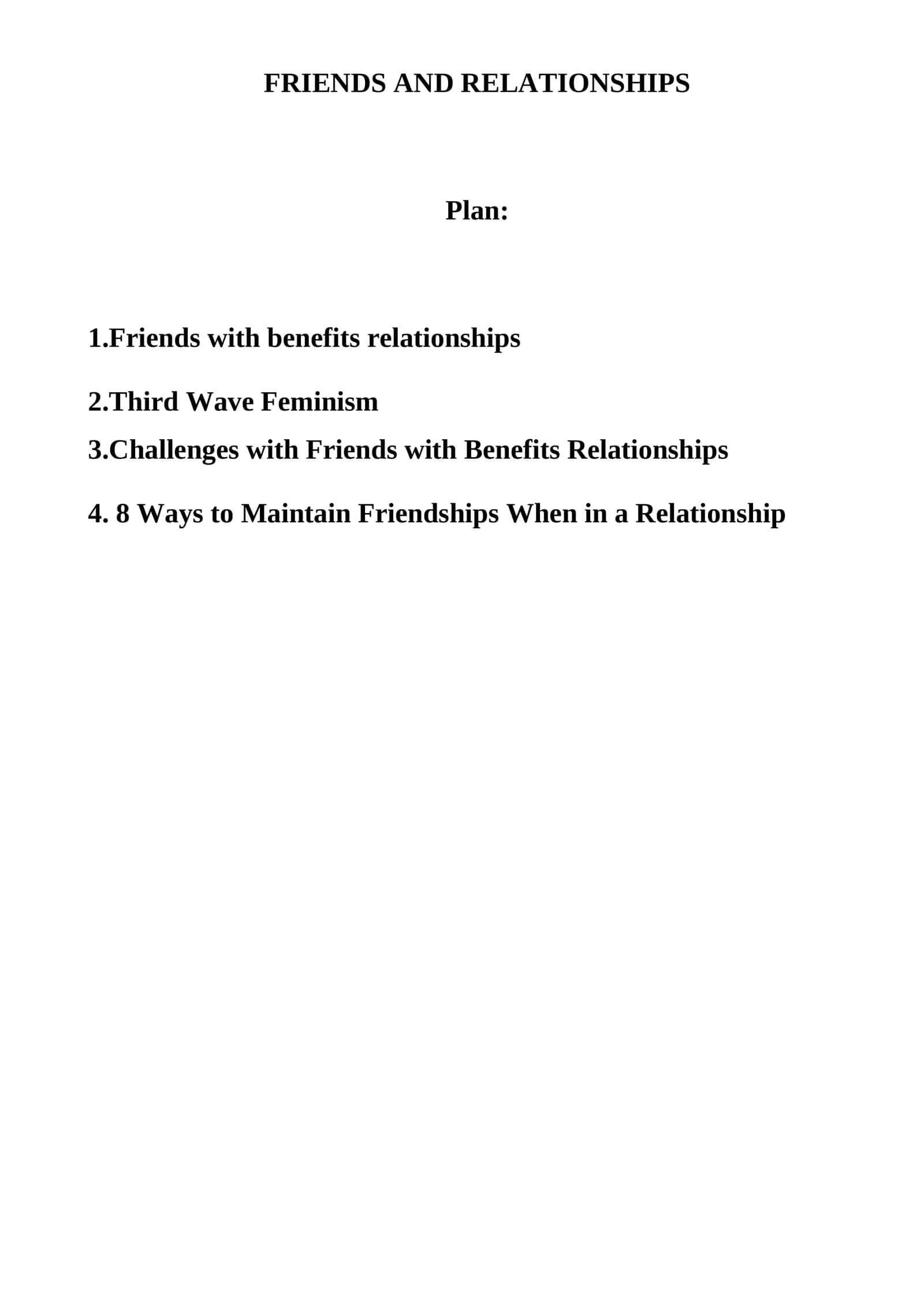 FRIENDS AND RELATIONSHIPS