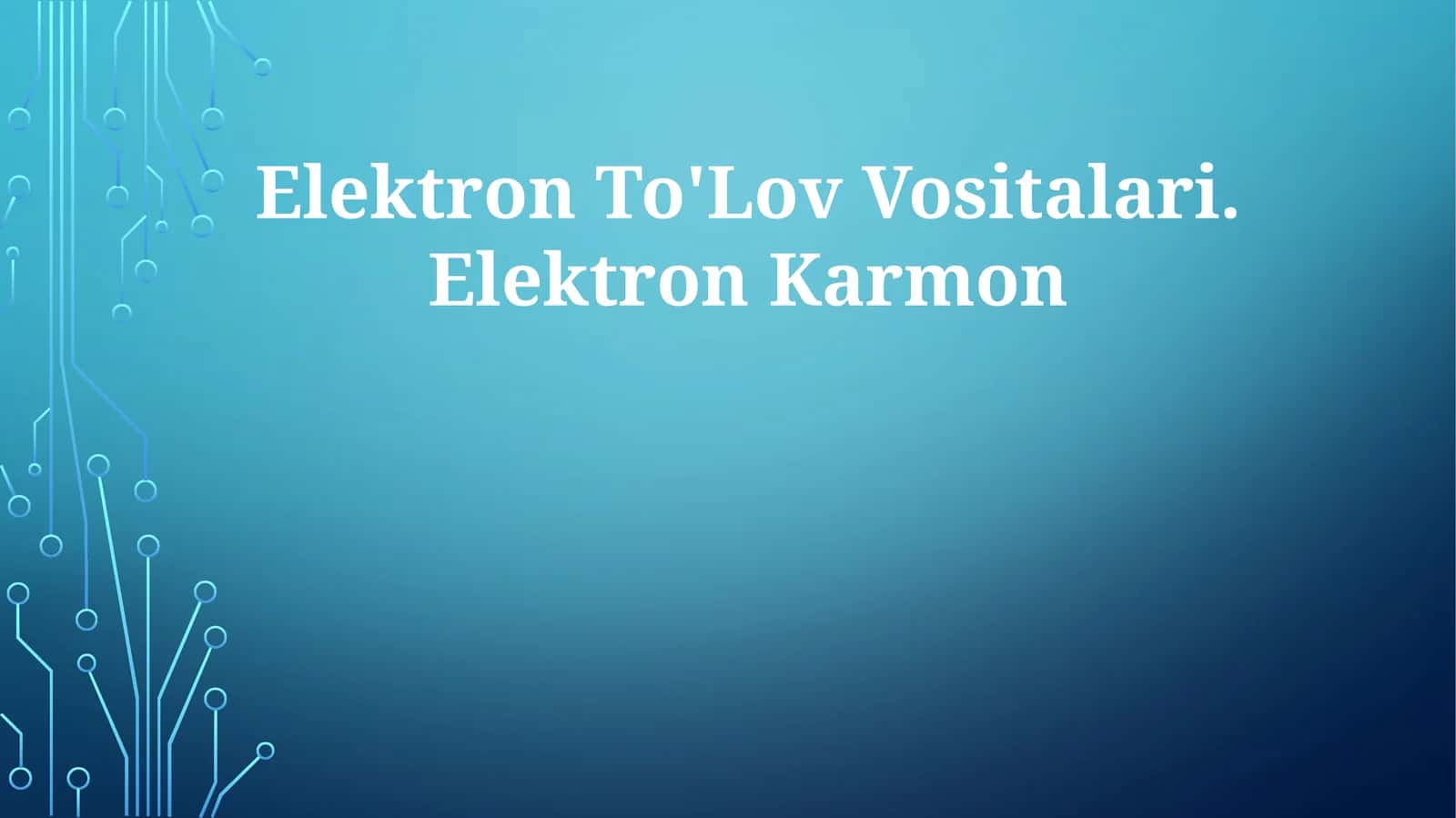 Elektron To'lov Vositalari