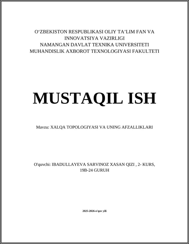 Xalqa Topologiyasi va uning Afzalliklari