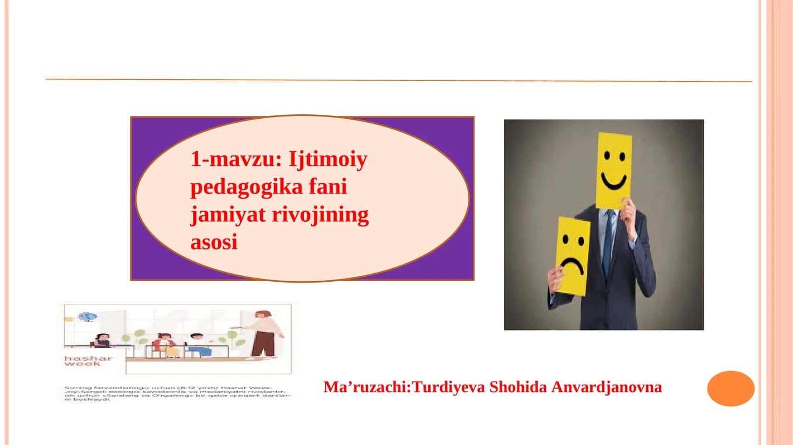 Ijtimoiy pedagogika fani jamiyat rivojining asosi