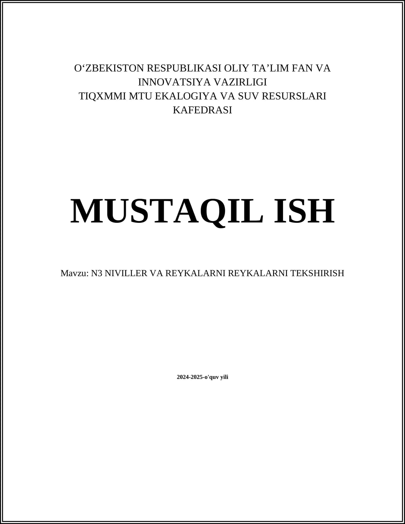 N3 NIVILLER VA REYKALARNI TEKSHIRISH