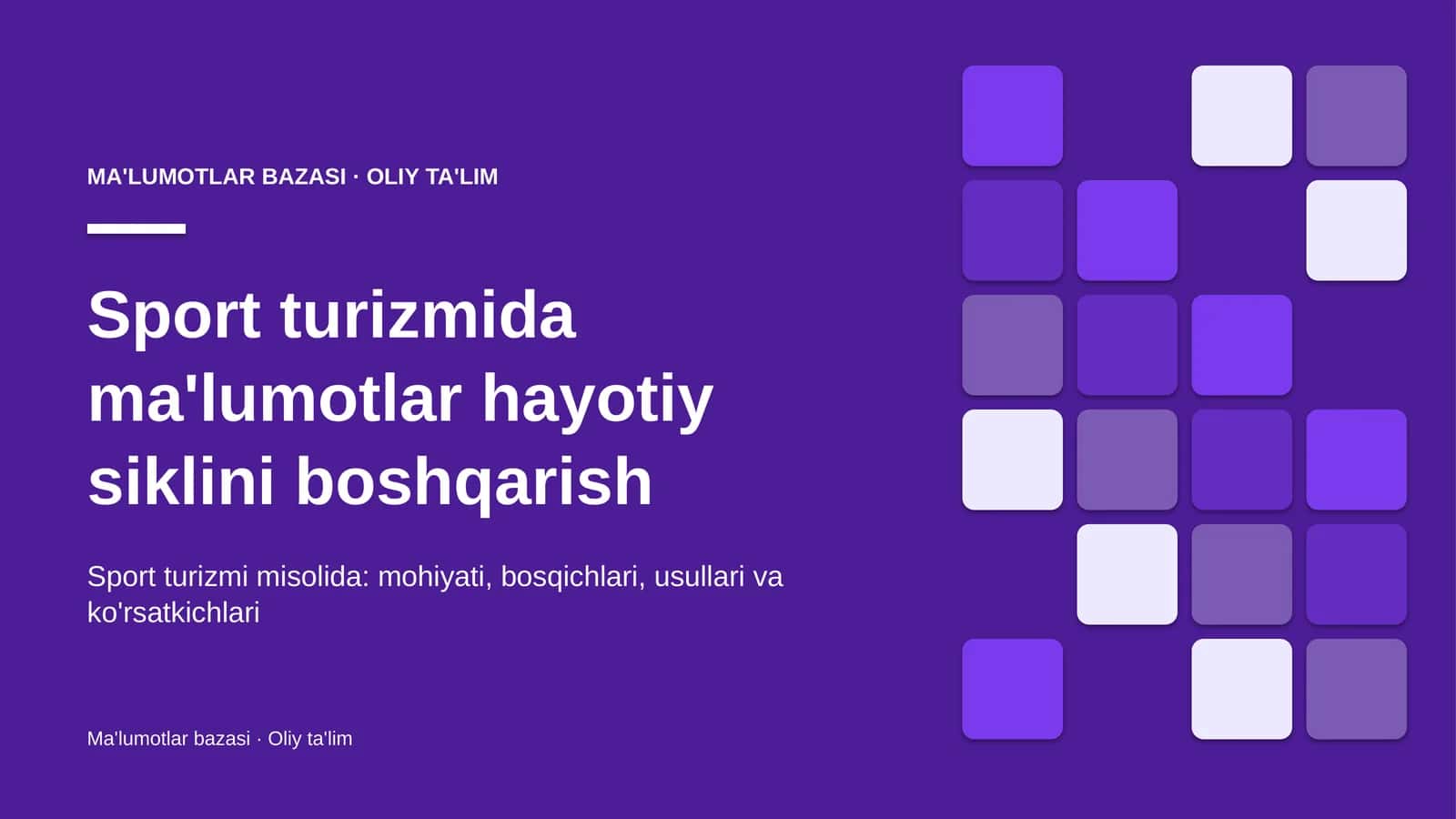 sport turizmida ma'lumotlar hayotiy siklini boshqarish 3167