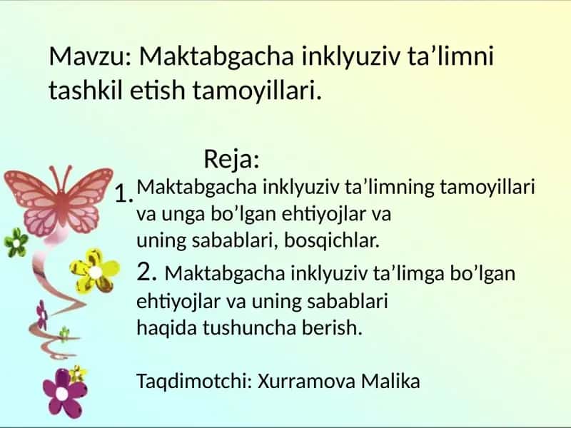 Maktabgacha inklyuziv ta'limning tamoyillari
