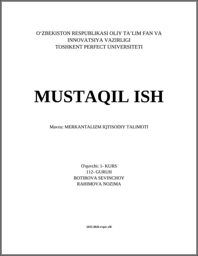 MERKANTALIZM IQTISODIY TALIMOTI