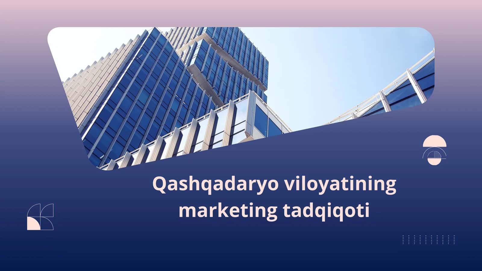 Qashqadaryo viloyati marketing tadqiqoti