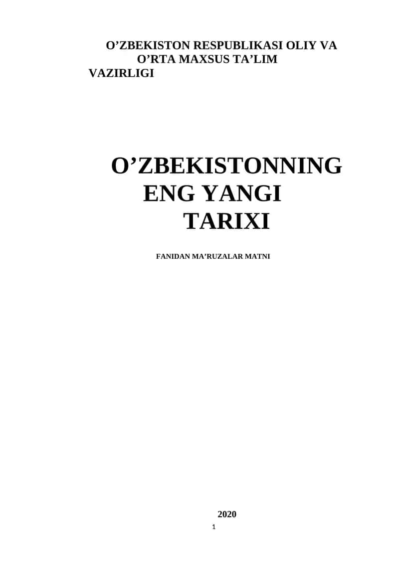 O‘zbekistonning eng yangi tarixi fanining fan sifatidagi ahamiyati