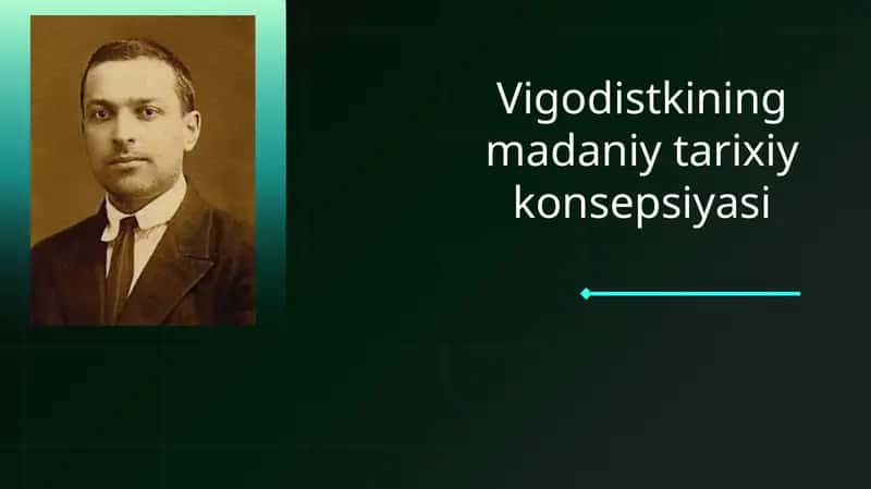Vigodistkining madaniy tarixiy konsepsiyasi