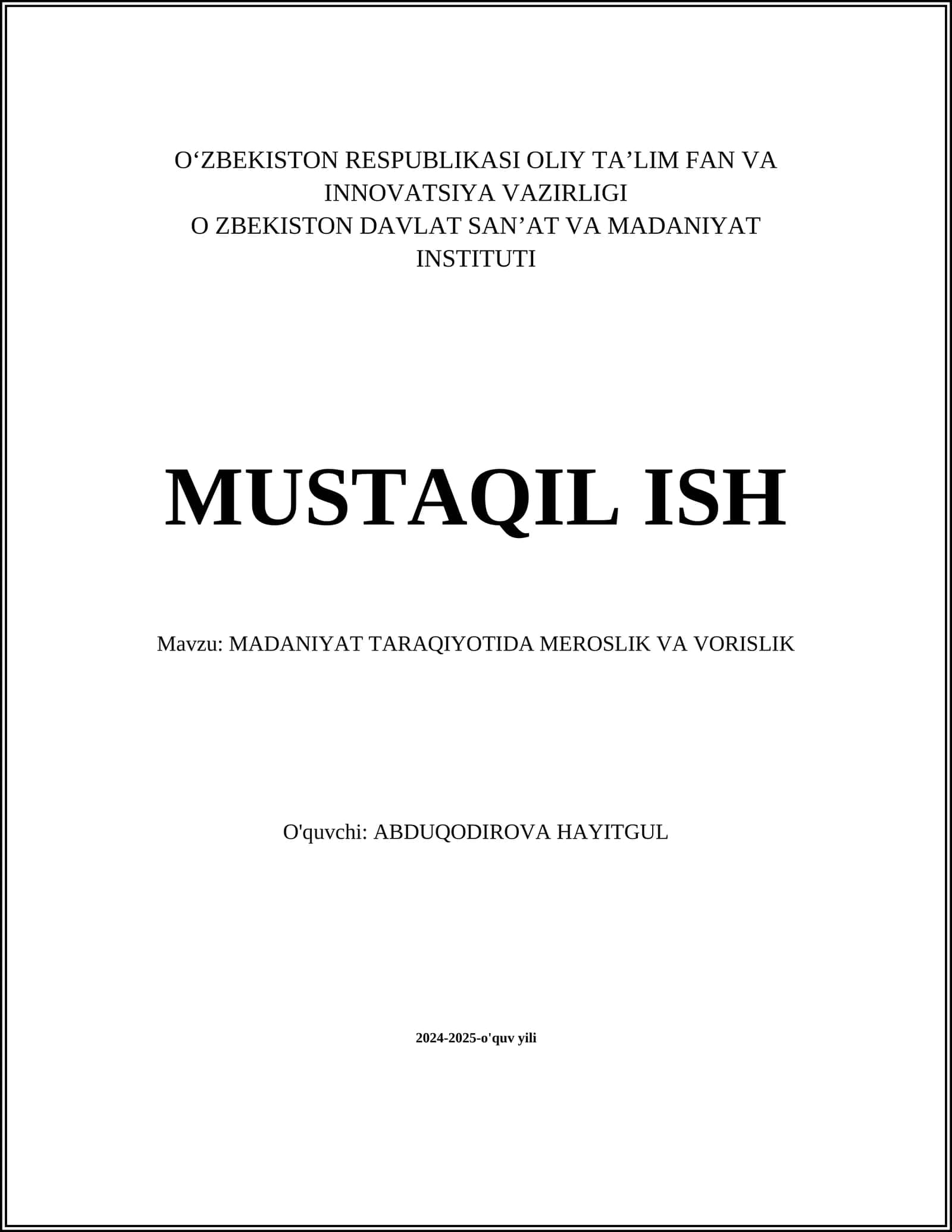 MADANIYAT TARAQIYOTIDA MEROSLIK VA VORISLIK
