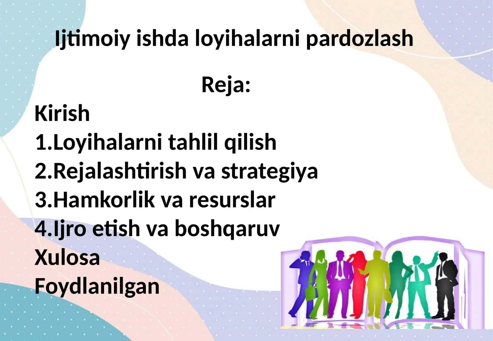 Ijtimoiy ishda loyihalarni pardozlash