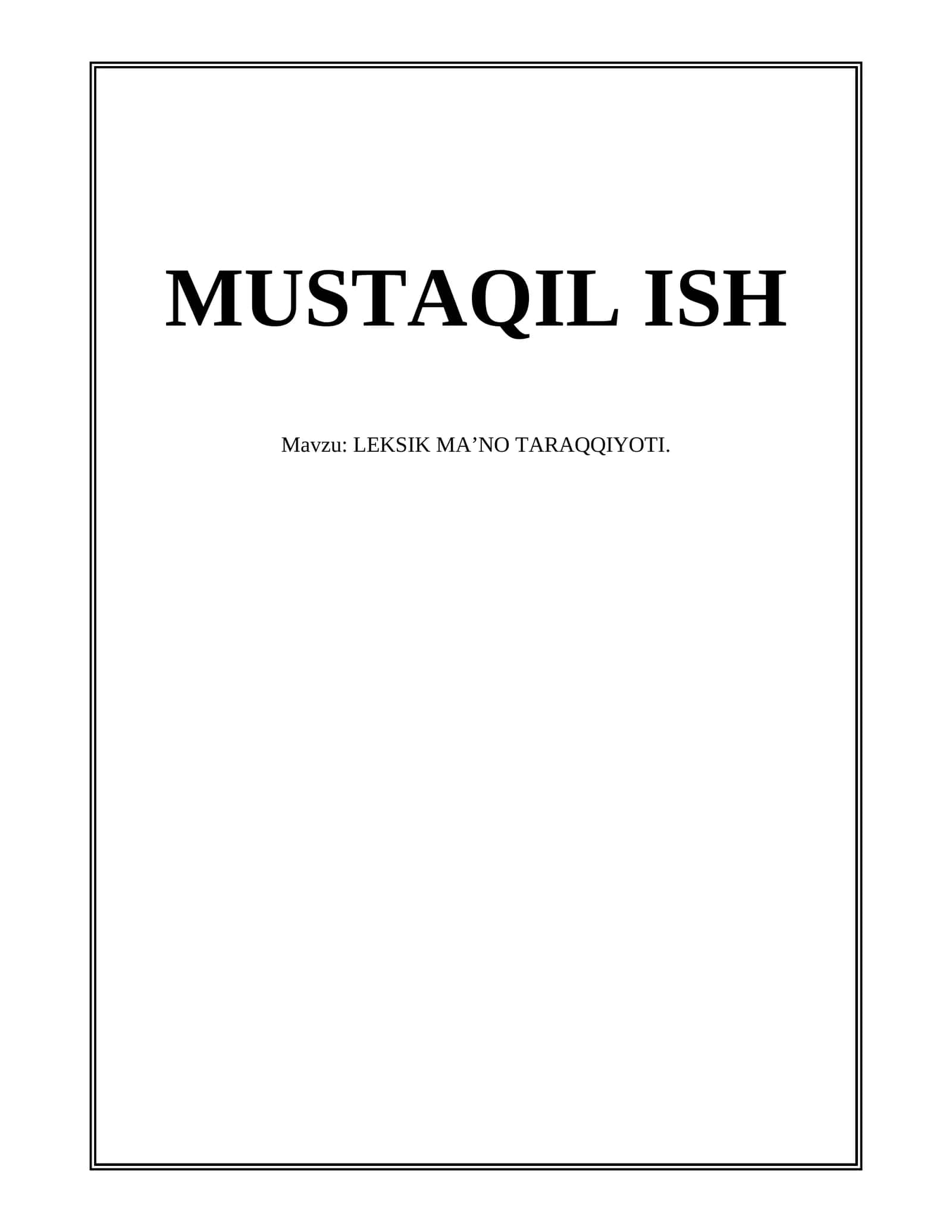 LEKSIK MA’NO TARAQQIYOTI