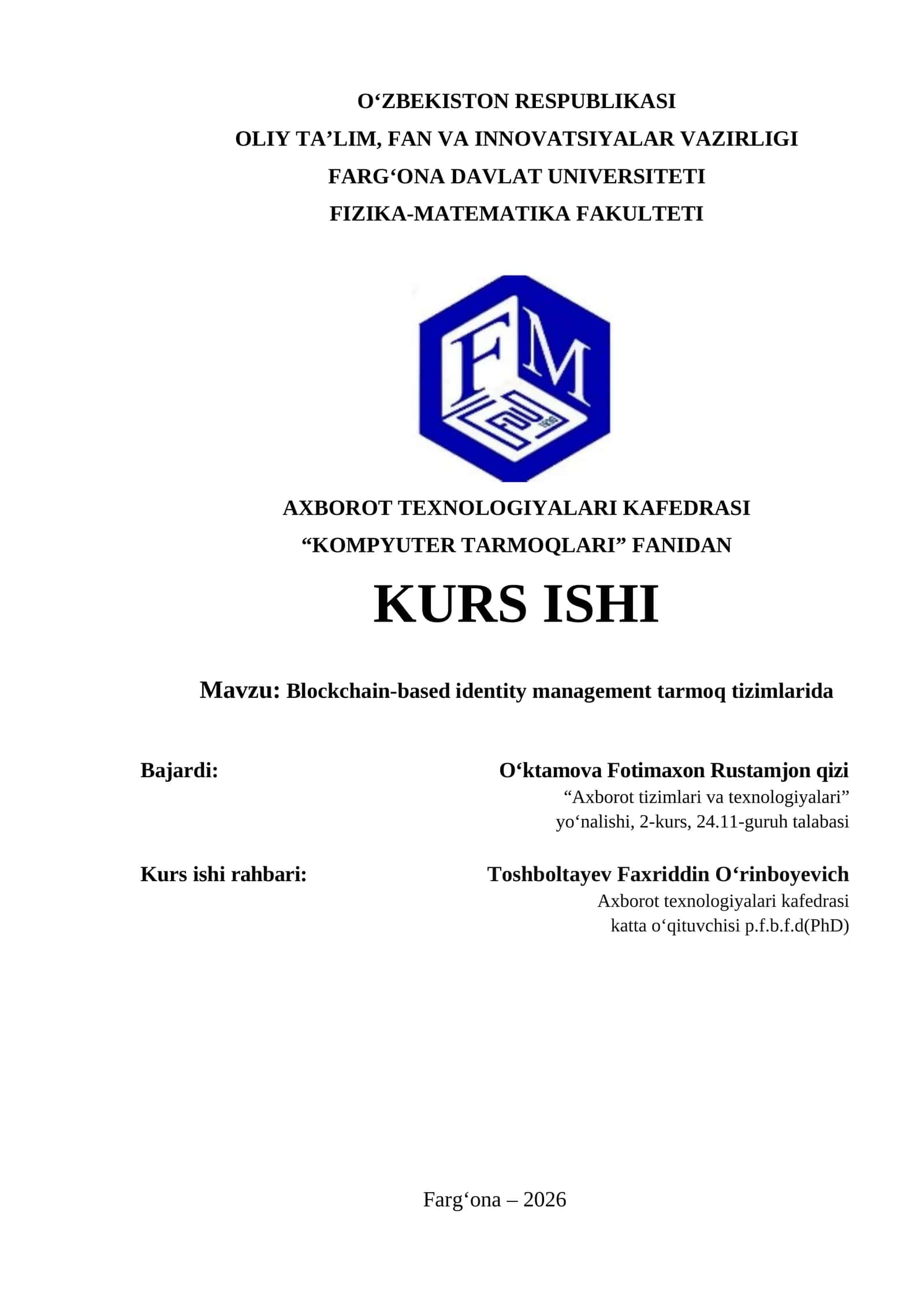 Blockchain-based identity management tarmoq tizimlarida