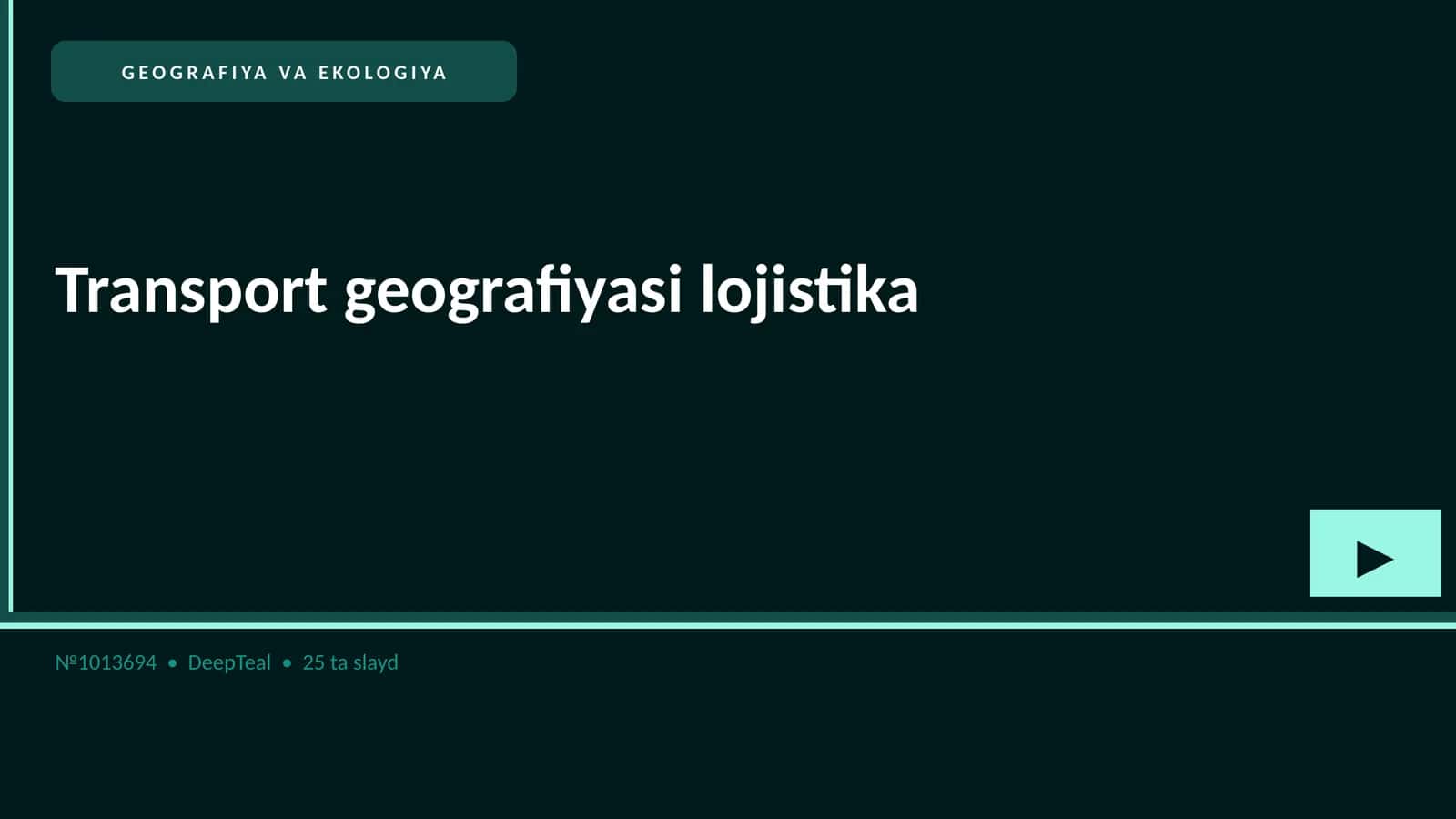 TRANSPORT GEOGRAFIYASI LOJISTIKA