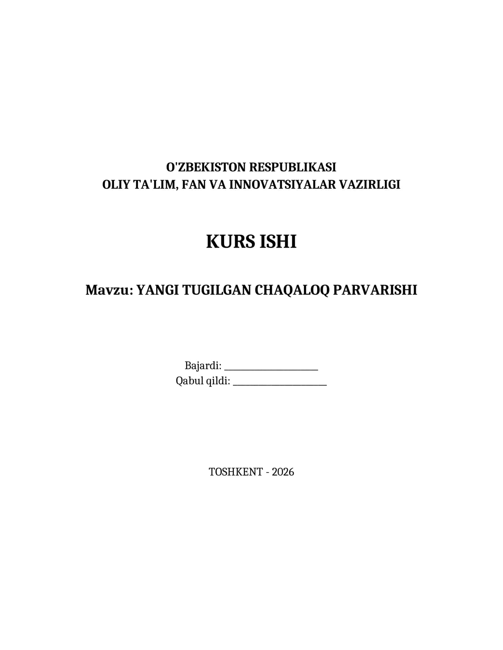 YANGI TUGILGAN CHAQALOQ PARVARISHI