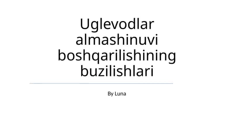Uglevodlar almashinuvi boshqarilishining buzilishlari