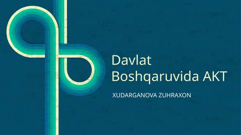 Davlat Boshqaruvida AKT