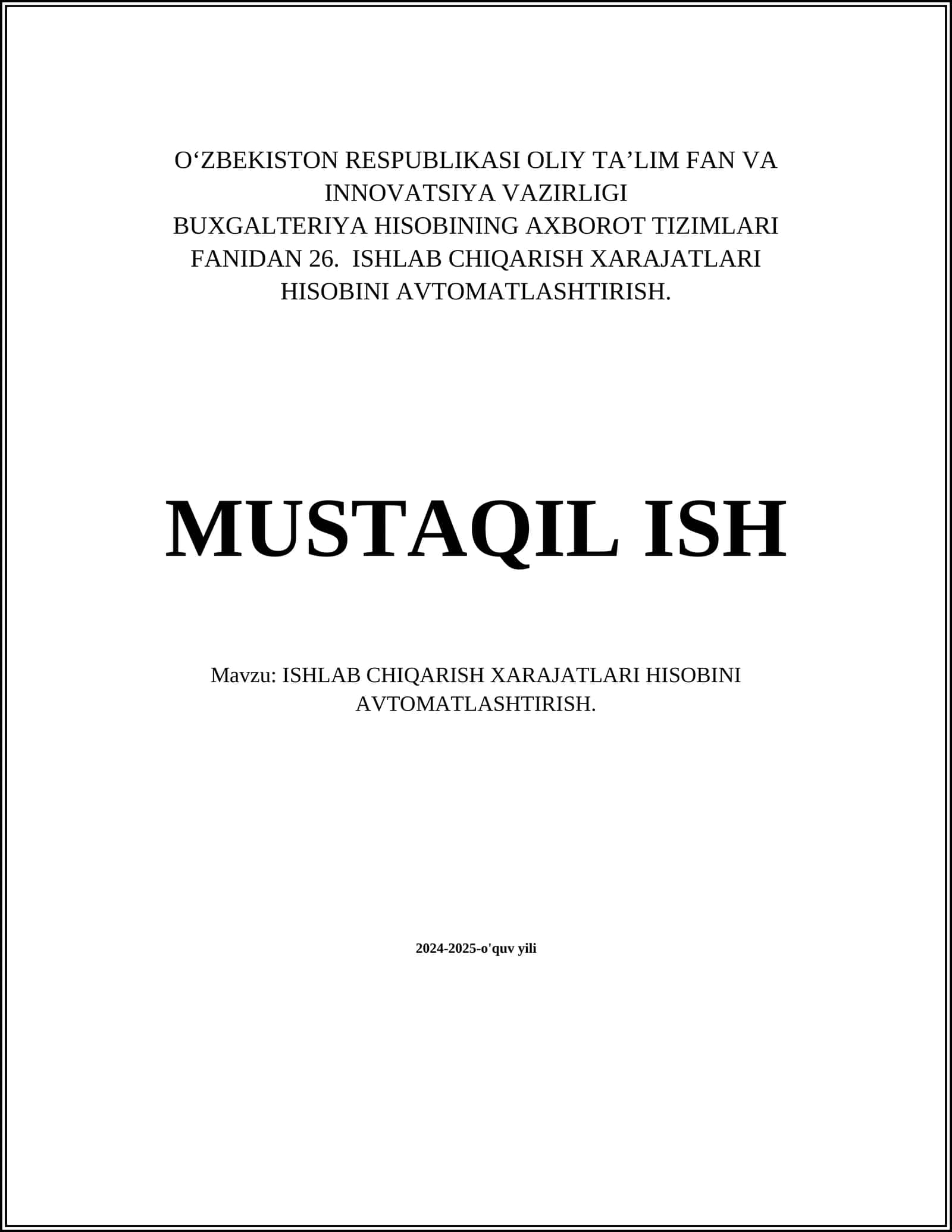 ISHLAB CHIQARISH XARAJATLARI HISOBINI AVTOMATLASHTIRISH