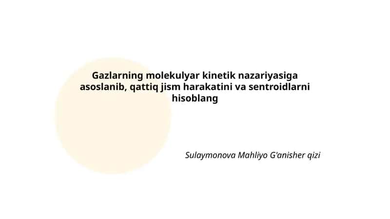 Gazlarning molekulyar kinetik nazariyasi