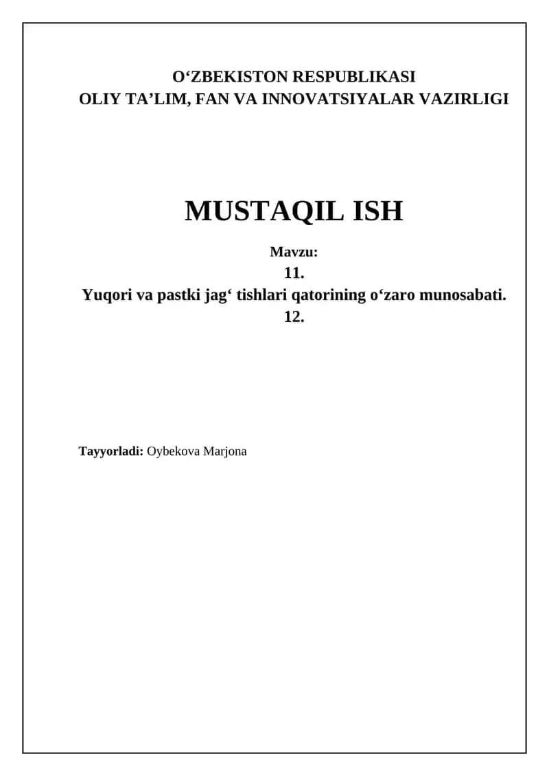 Yuqori va pastki tish qatorlari munosabati va okklyuziya tasnifi