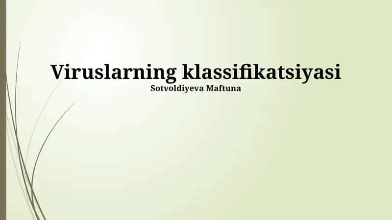 Viruslarning klassifikatsiyasi