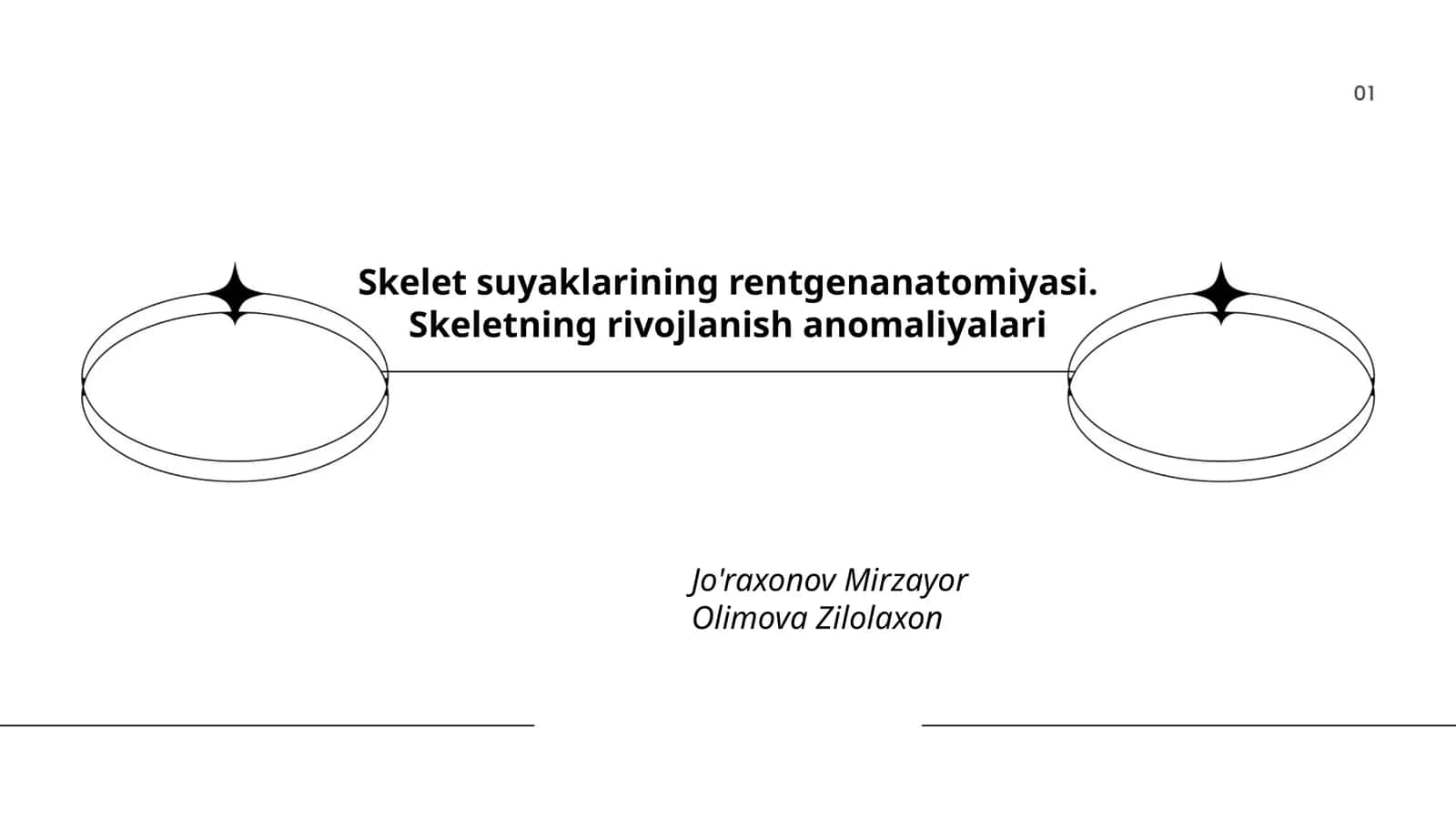 Skelet suyaklarining rentgenanatomiyasi. Skeletning rivojlanish anomaliyalari