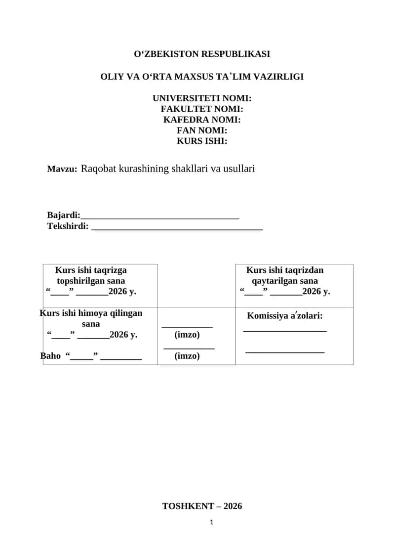 MAVZU:Raqobat kurashining shakllari va usullari .KURS ISHI
