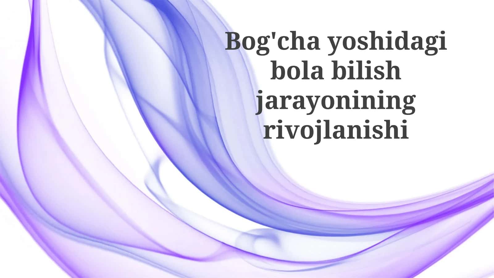 Til va nutqning rivojlanishi