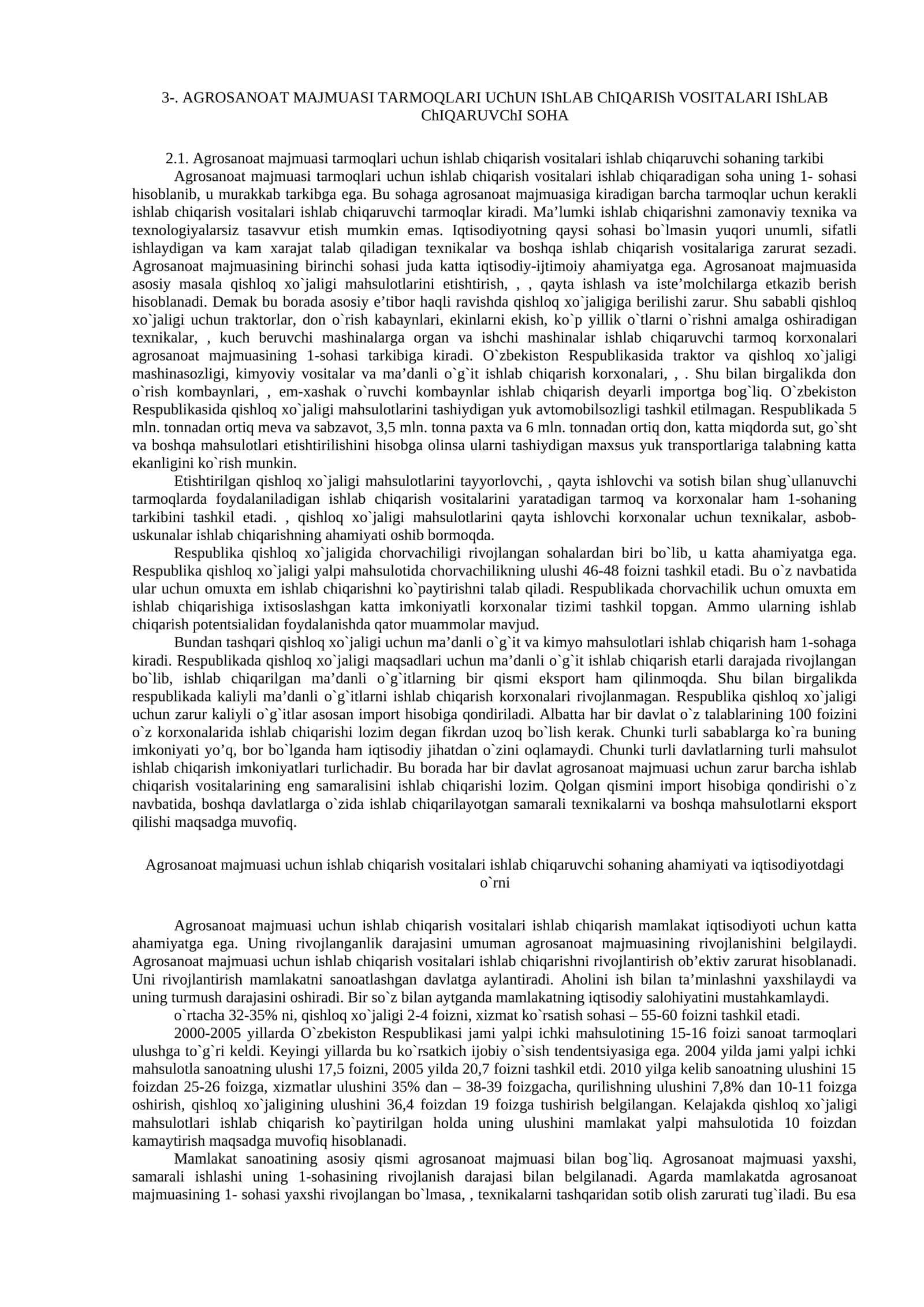 Agrosanoat majmuasi tarmoqlari uchun ishlab chiqarish vositalari ishlab chiqaruvchi soha