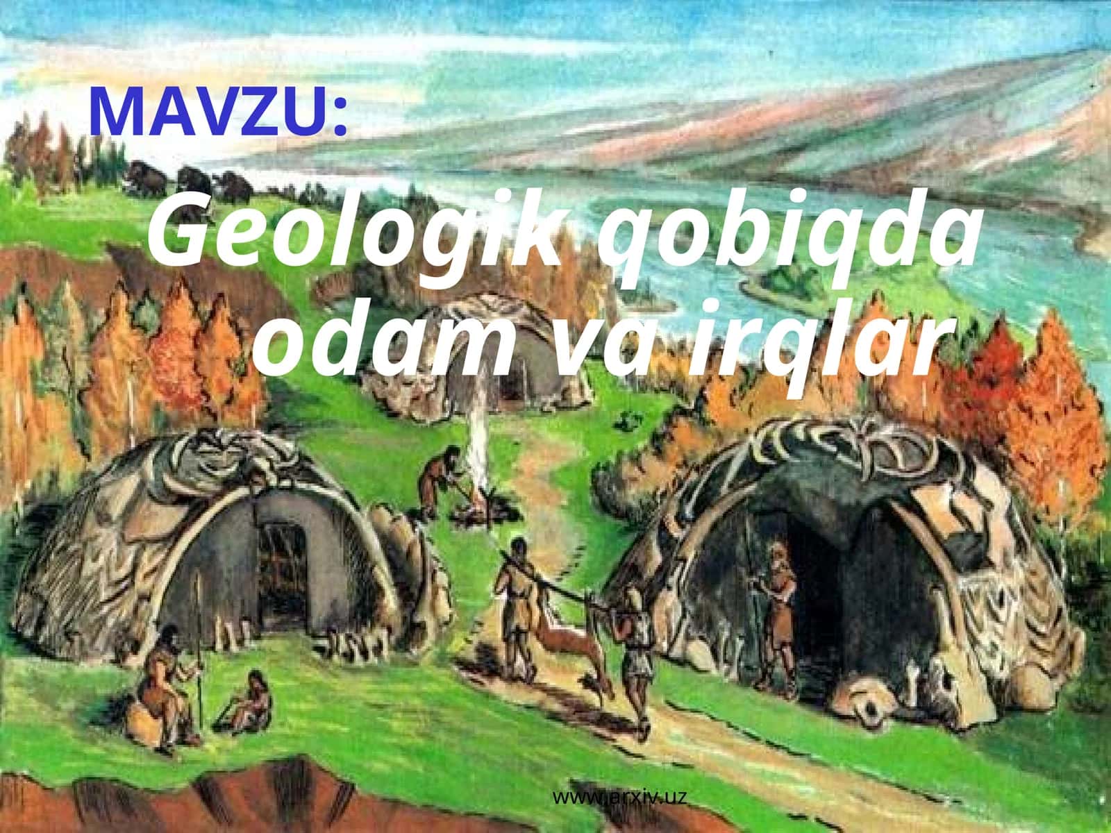 Geologik qobiqda odam va irqlar