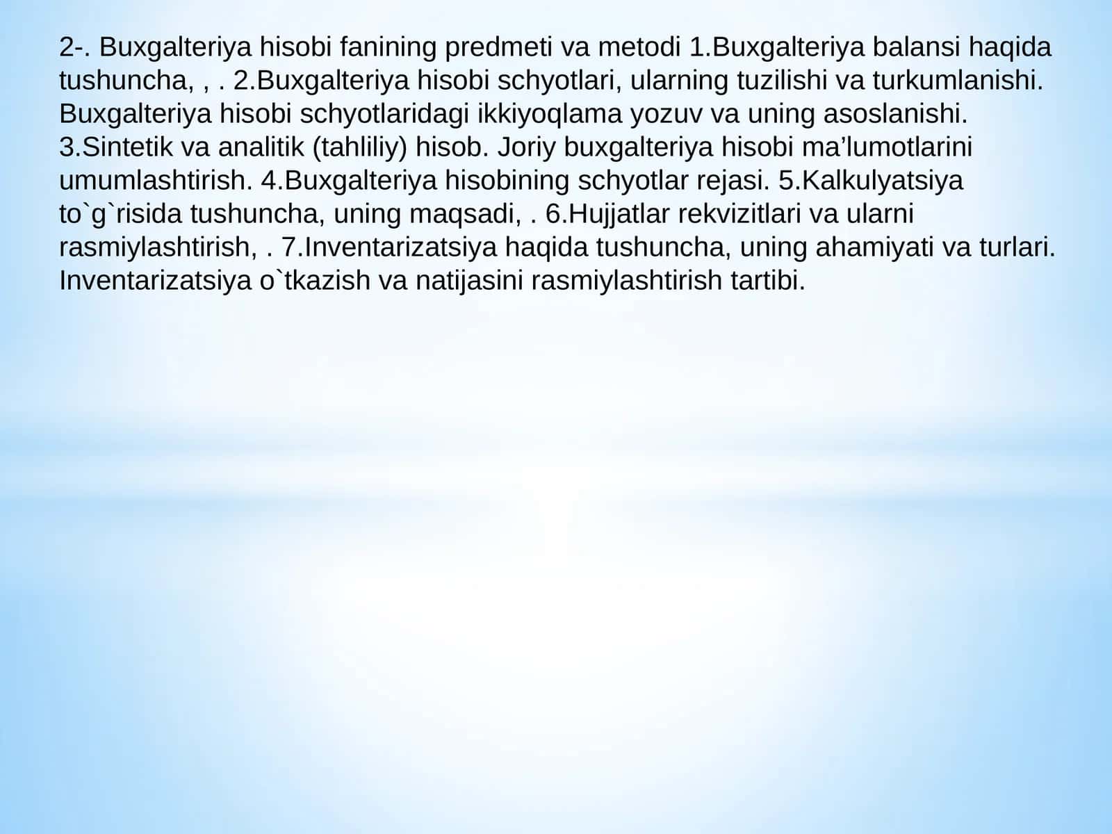 Buxgalteriya hisobi fanining predmeti va metodi