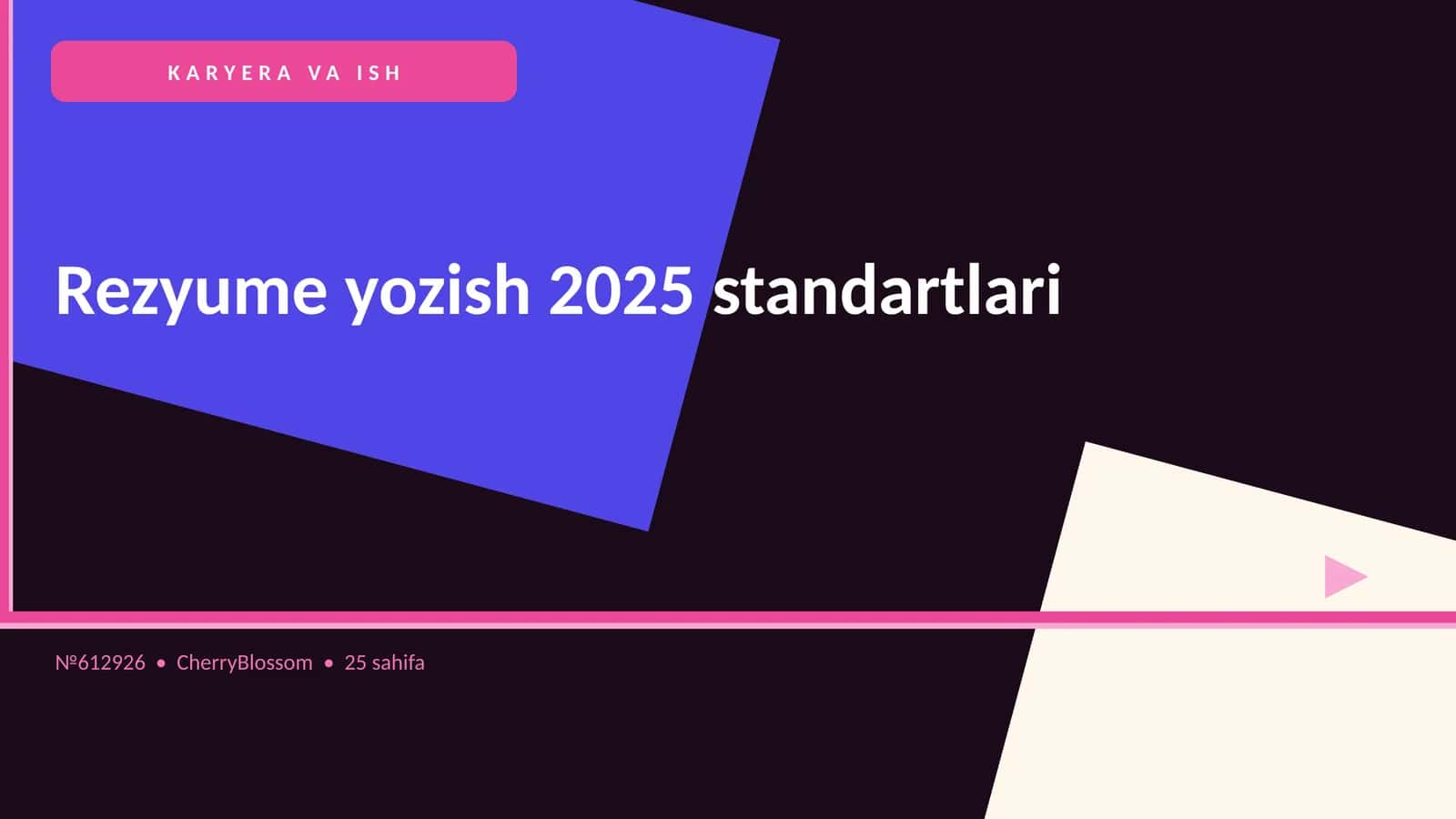 Rezyume yozish 2025 standartlari