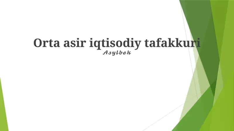 Orta asir iqtisodiy tafakkuri