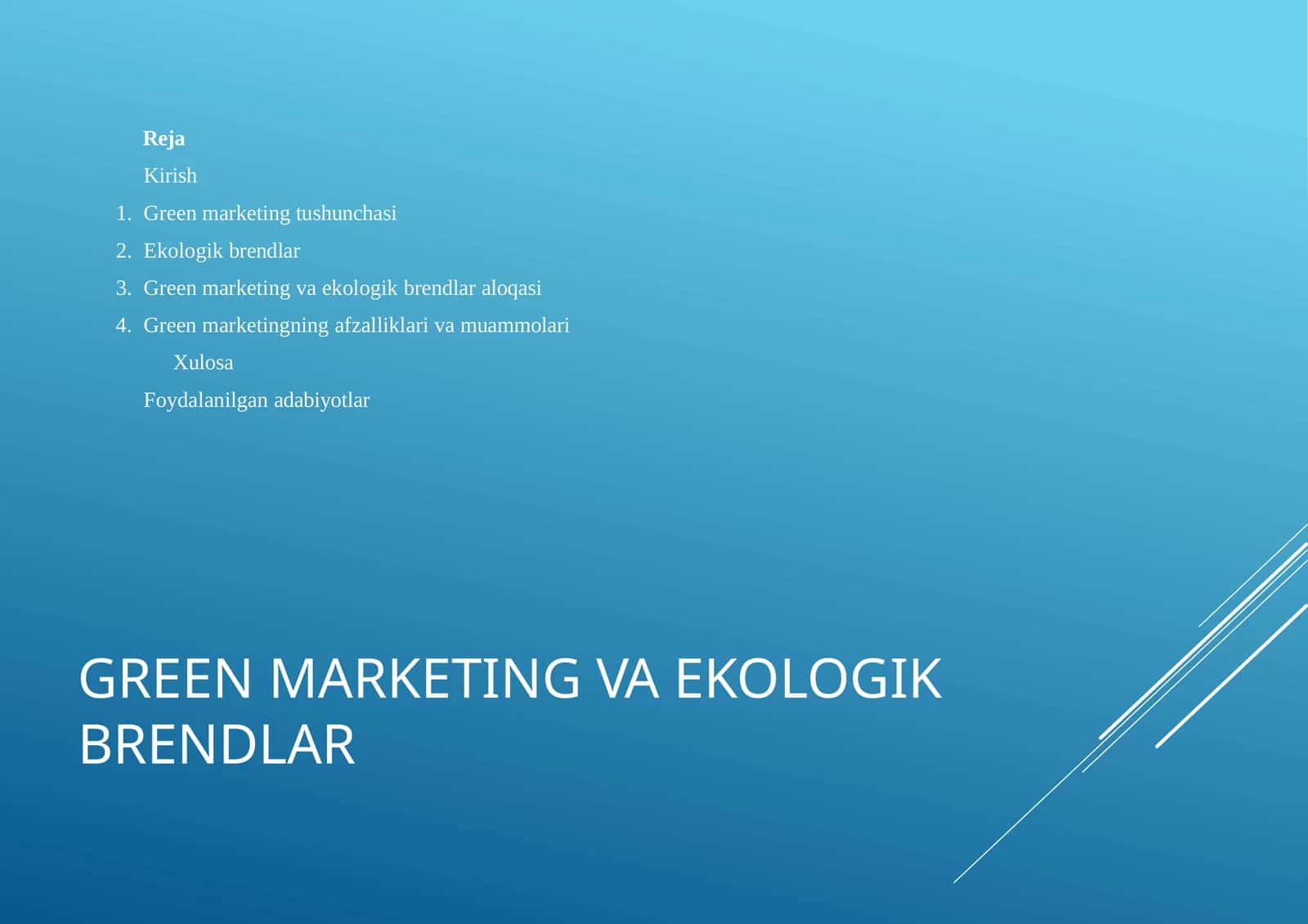 GREENMARKETING VA EKOLOGIK BRENDLAR