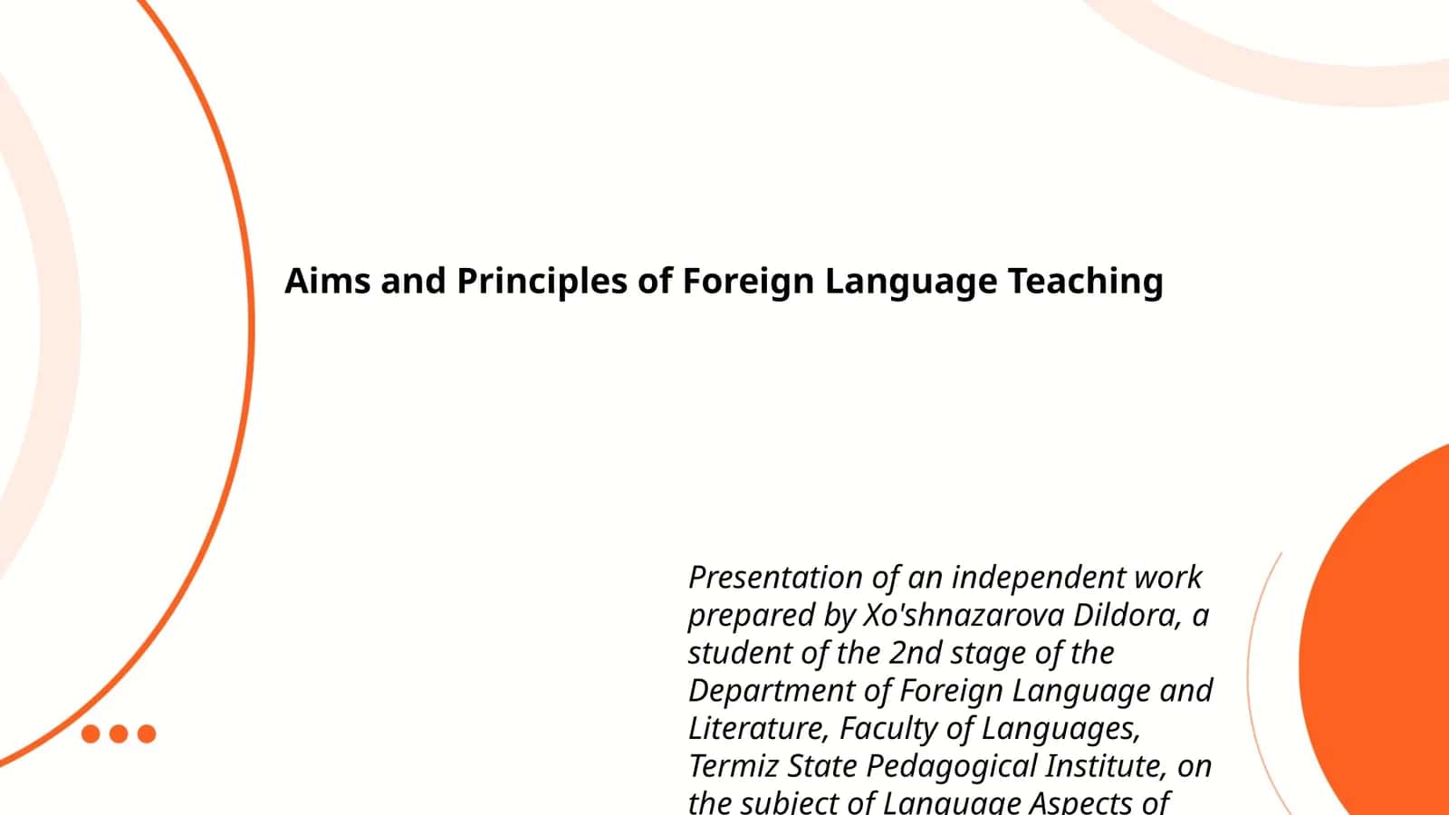 Aims and Principles of Foreign Language Teaching