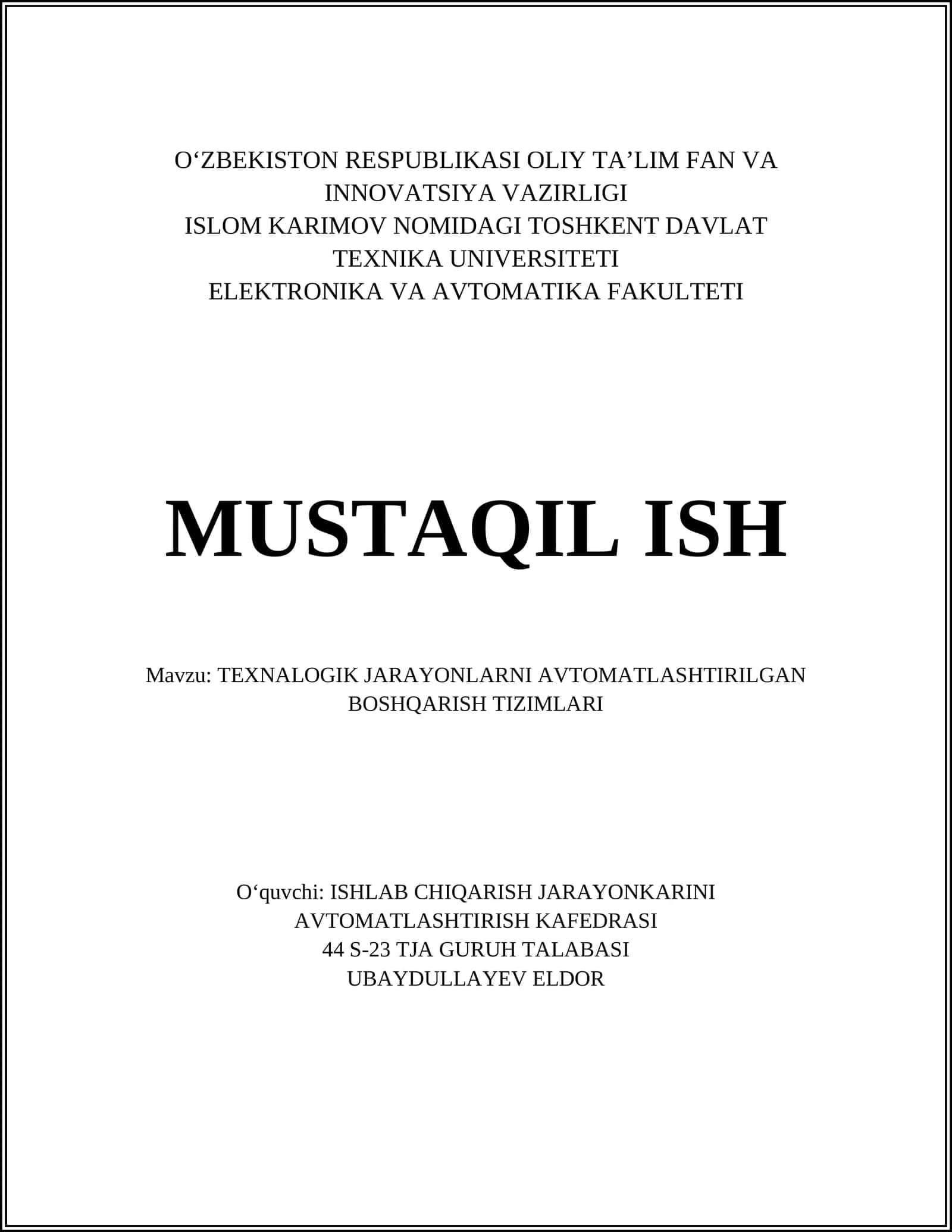 TEXNALOGIK JARAYONLARNI AVTOMATLASHTIRILGAN BOSHQARISH TIZIMLARI