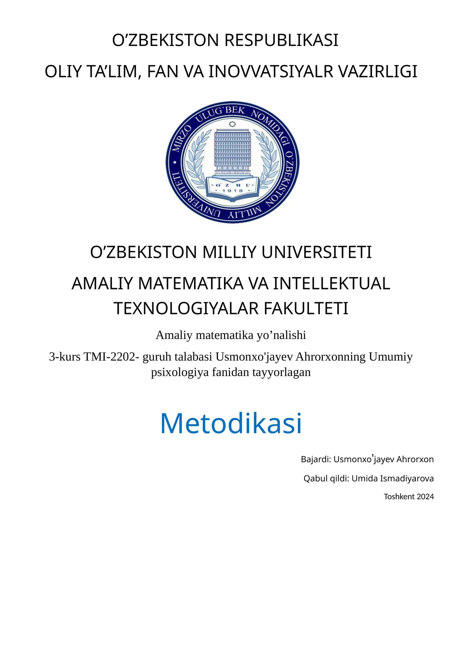 Umumiy psixologiya fanidan tayyorlagan Metodikasi