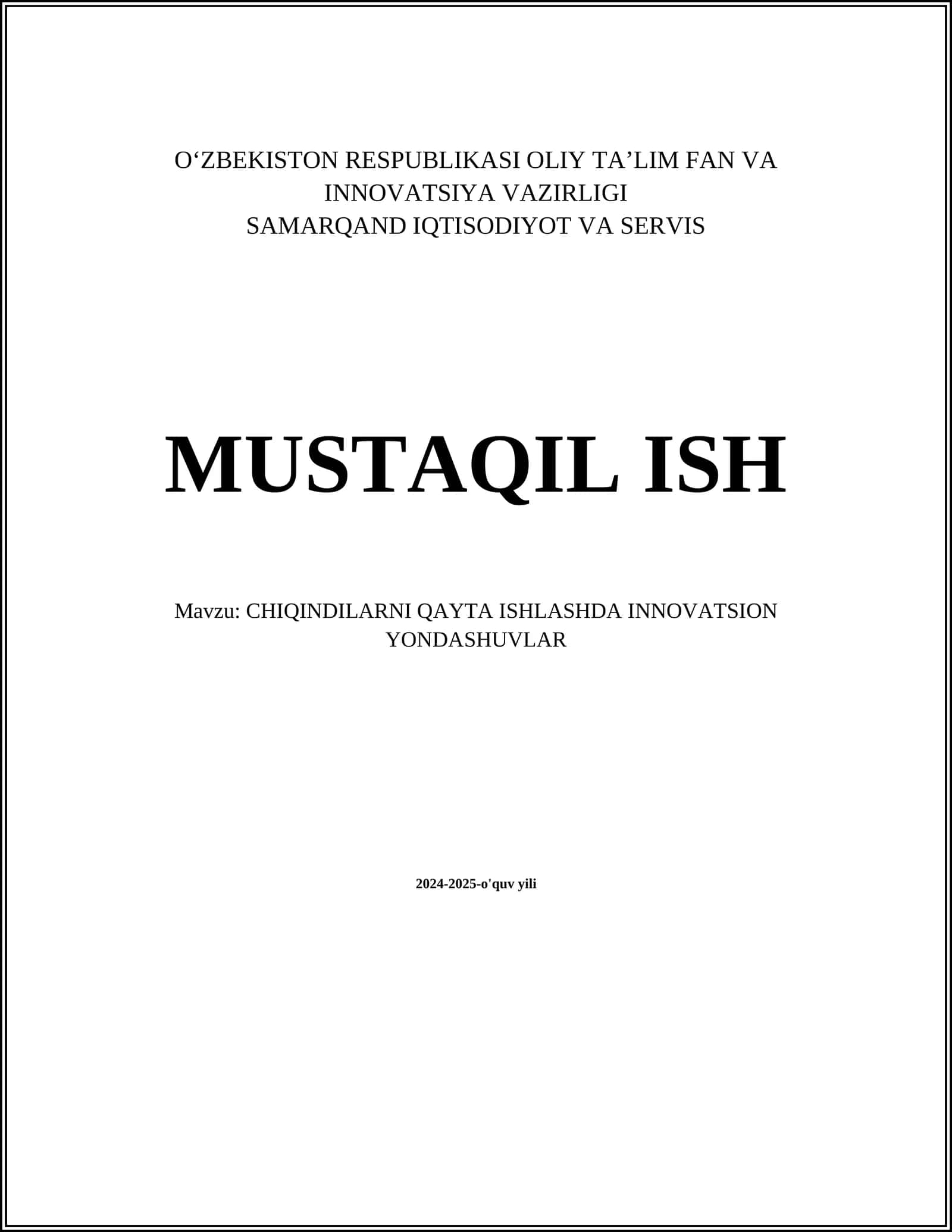 CHIQINDILARNI QAYTA ISHLASHDA INNOVATSION YONDASHUVLAR