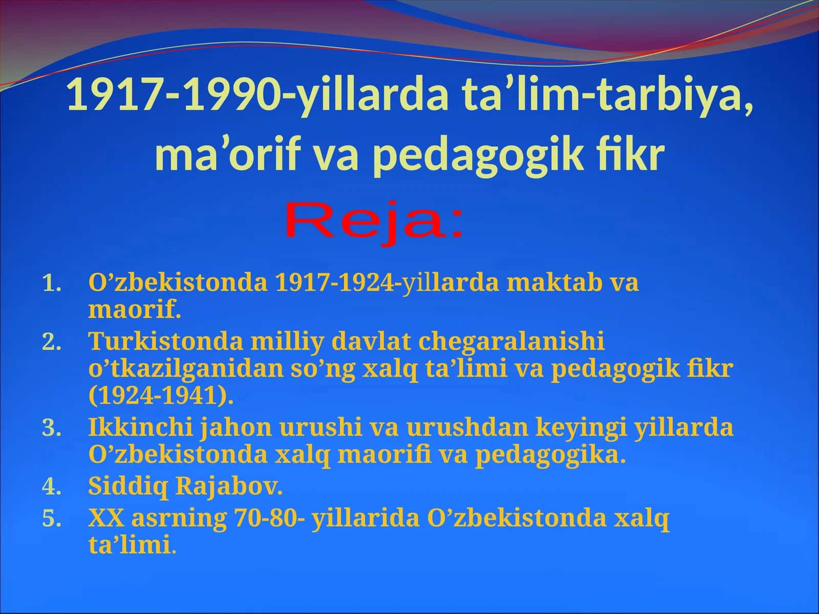 O’zbekistonda Xalq Ta’limi va Maorif Falsafasi