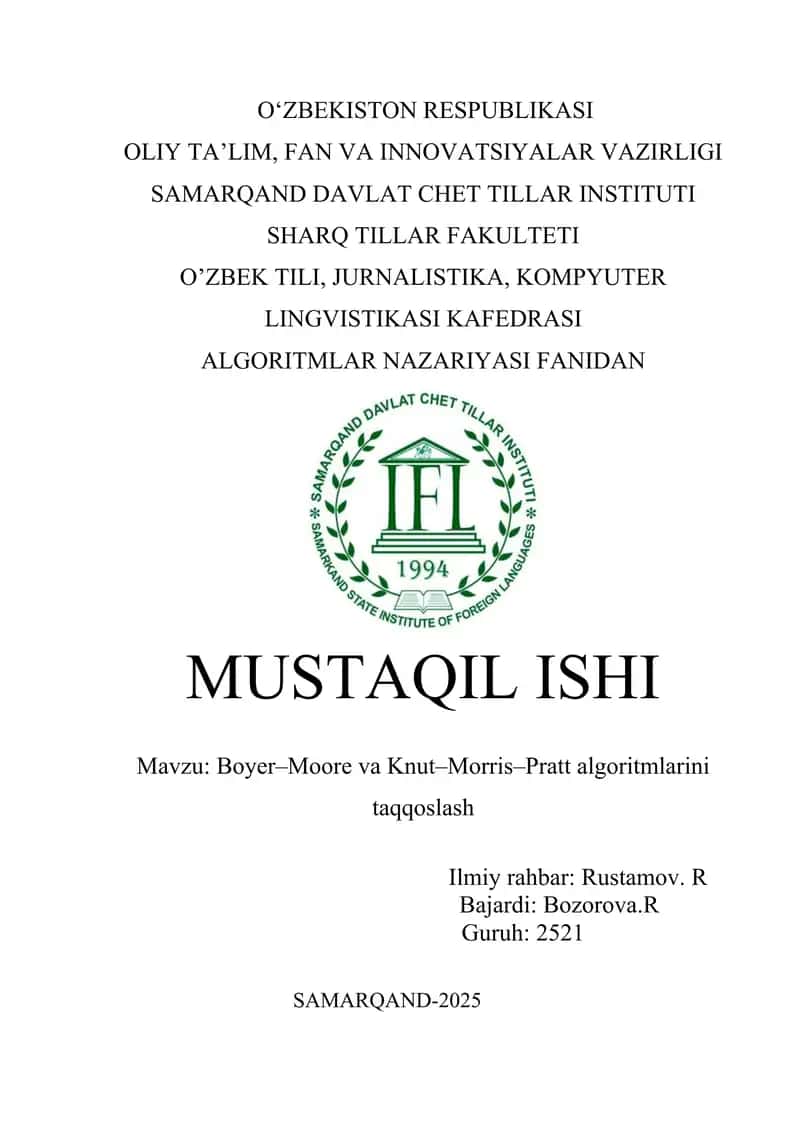 Boyer–Moore va Knut–Morris–Pratt algoritmlarini taqqoslash   mustaqil ish
