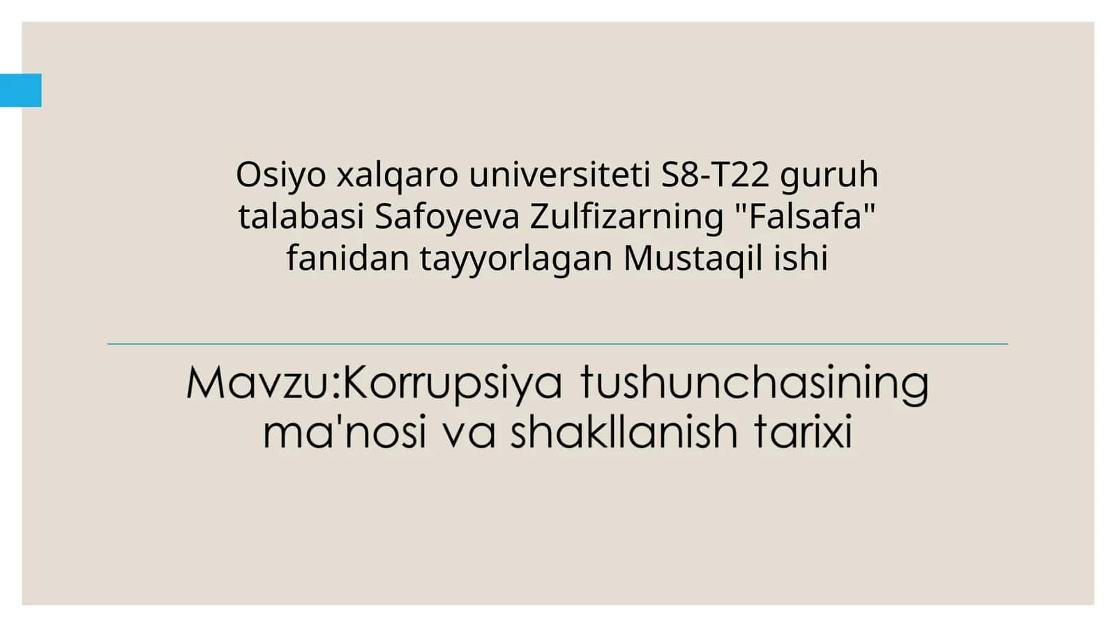 "Falsafa" fanidan tayyorlagan Mustaqil ishi