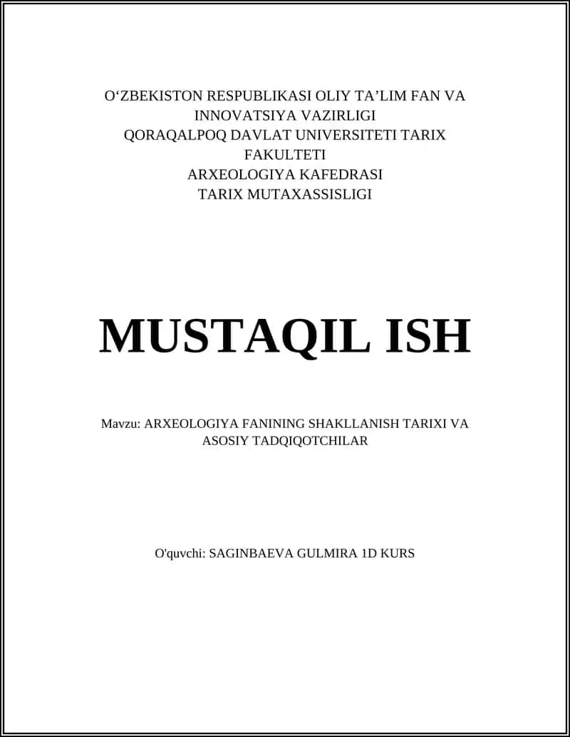 ARXEOLOGIYA FANINING SHAKLLANISH TARIXI VA ASOSIY TADQIQOTCHILAR